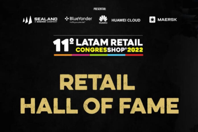 Retail Hall of Fame en Latam Retail CongresShop 2022